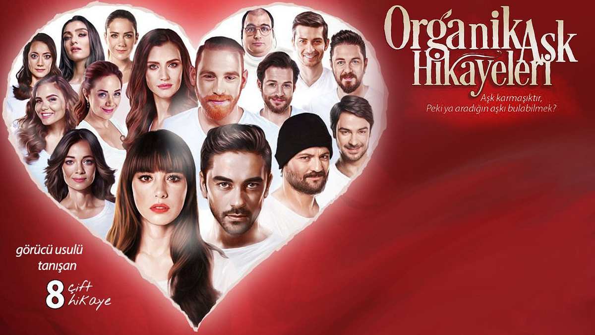 Organik Ask Hikayeleri