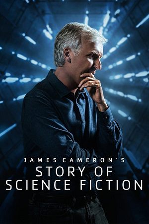 James Cameron's Story of Science Fiction - Foto: TMDB