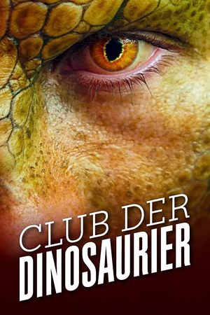 Club der Dinosaurier - Foto: TMDB