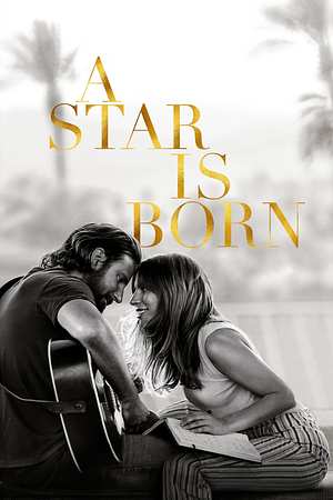 A Star is Born - Foto: TMDB
