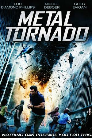 Metal Tornado - Foto: TMDB
