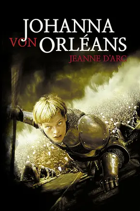 Johanna von Orleans - Foto: TMDB Johanna von Orleans - Foto: TMDB