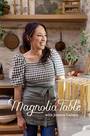 Magnolia Table with Joanna Gaines - Foto: TMDB Magnolia Table with Joanna Gaines - Foto: TMDB