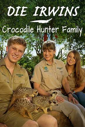Die Irwins - Crocodile Hunter Family - Foto: TMDB