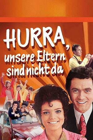 Hurra, unsere Eltern sind nicht da - Foto: TMDB
