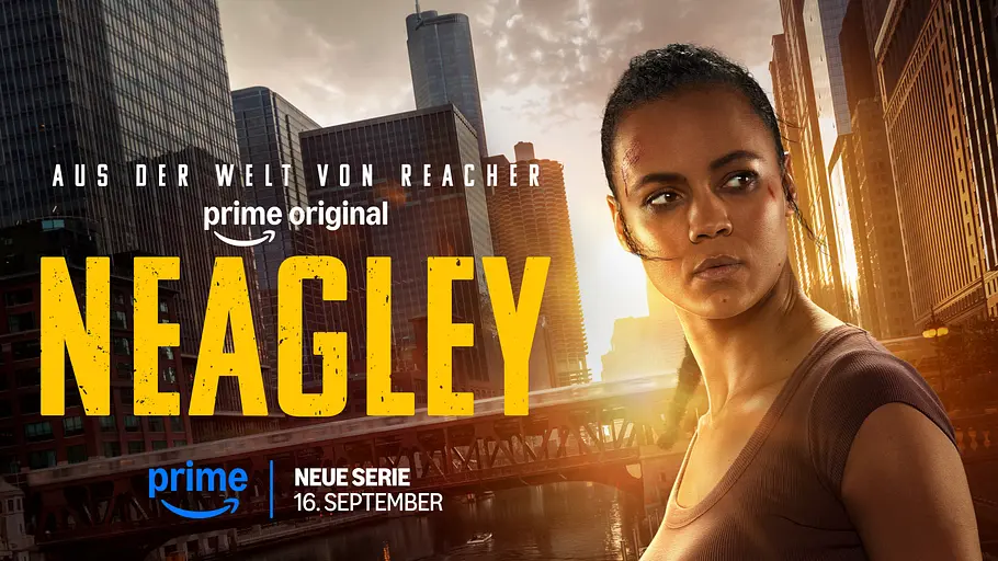 „Reacher“-Spin-off „Neagley“ Poster zum „Reacher“-Spin-off „Neagley“.