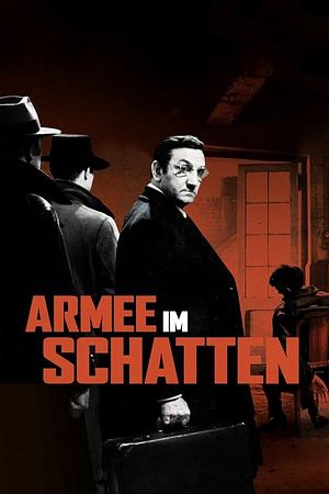 Armee im Schatten - Foto: TMDB