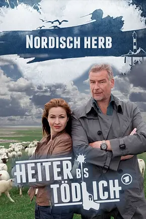 Heiter bis tödlich - Nordisch Herb - Foto: TMDB Heiter bis tödlich - Nordisch Herb - Foto: TMDB