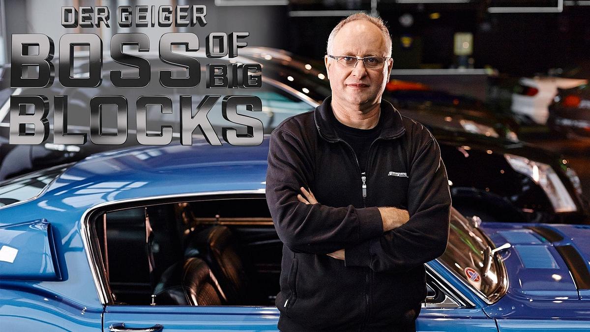 Der Geiger – Boss of Big Blocks Der Geiger – Boss of Big Blocks