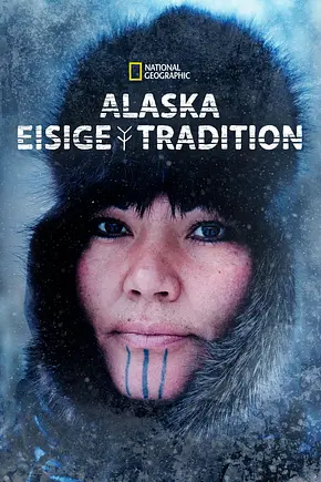 Alaska – Eisige Tradition - Foto: TMDB