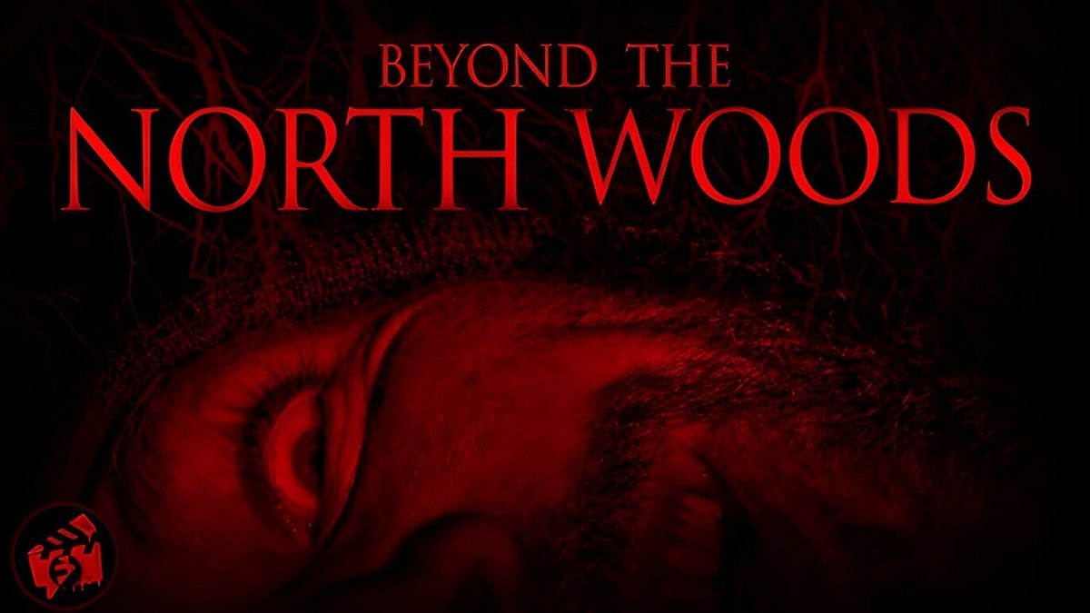 Beyond the North Woods
