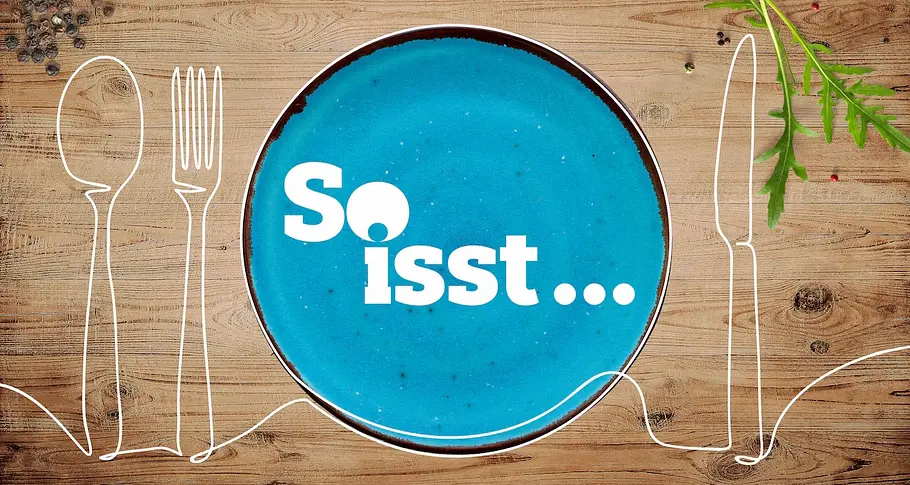 So isst...