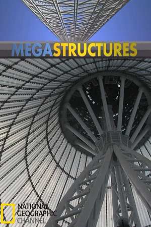 MegaStructures - Foto: TMDB