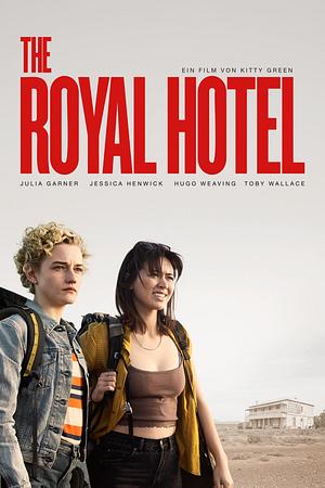 The Royal Hotel - Foto: TMDB