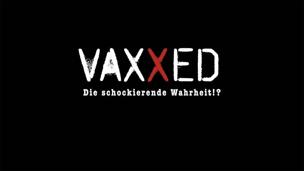 VAXXED - Die schockierende Wahrheit VAXXED - Die schockierende Wahrheit