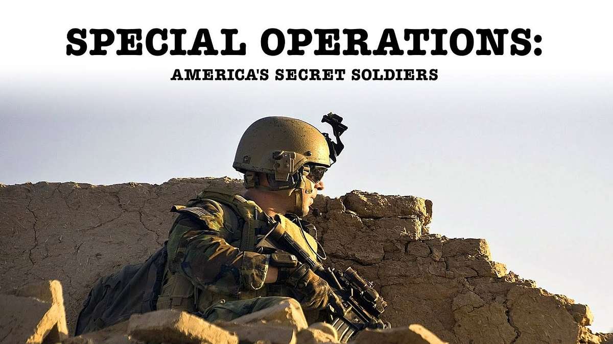 Special Operations Force: America's Secret Soldiers