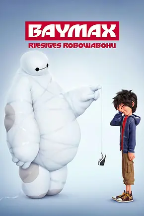 Baymax - Riesiges Robowabohu - Foto: TMDB
