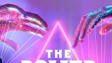 Glitzernde Hände halten Fäden über Silhouetten. Im pink-violetten Neondreieck steht „The Power – Wer hat die Macht?“. - Foto: Joyn Glitzernde Hände halten Fäden über Silhouetten. Im pink-violetten Neondreieck steht „The Power – Wer hat die Macht?“. - Foto: Joyn