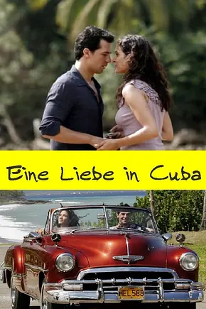 Eine Liebe in Kuba - Foto: TMDB