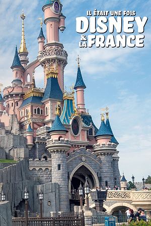 Il était une fois Disney & la France - Foto: TMDB