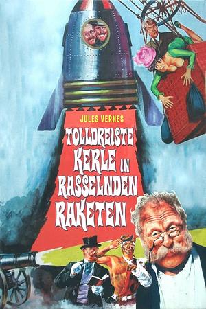 Tolldreiste Kerle in rasselnden Raketen - Foto: TMDB