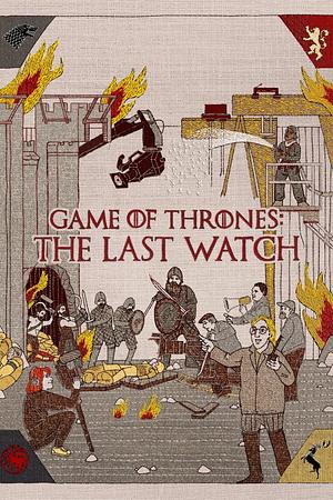 Game of Thrones: The Last Watch - Foto: TMDB