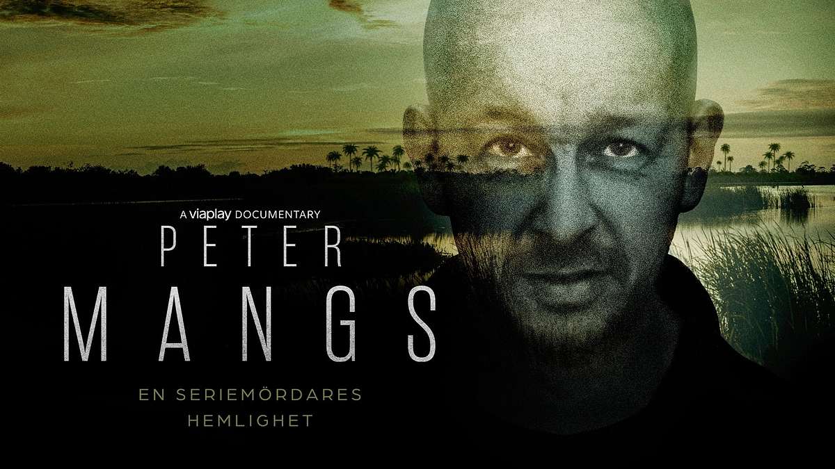 Peter Mangs: En seriemördares hemlighet