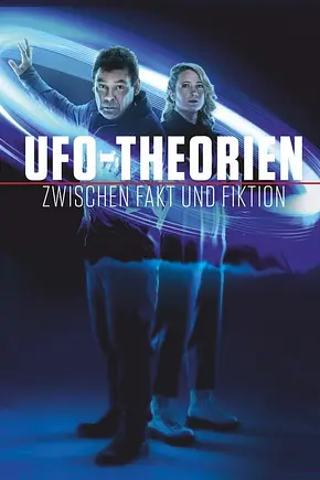 UFO-Theorien – Zwischen Fakt und Fiktion - Foto: TMDB UFO-Theorien – Zwischen Fakt und Fiktion - Foto: TMDB