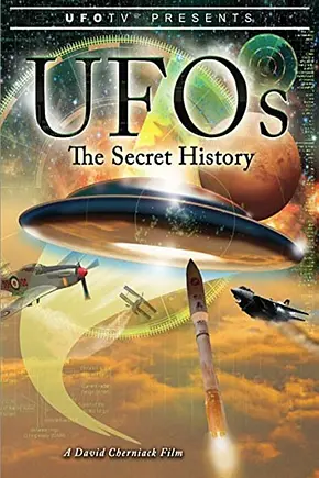 UFOs: The Secret History - Foto: TMDB UFOs: The Secret History - Foto: TMDB