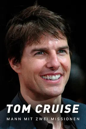 Tom Cruise - Mann mit zwei Missionen - Foto: TMDB