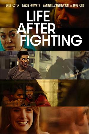 Life After Fighting - Foto: TMDB