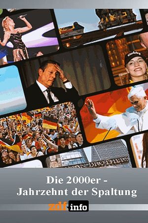 Die 2000er - Jahrzehnt der Spaltung - Foto: TMDB