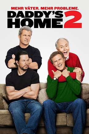 Daddy’s Home 2 – Mehr Väter, mehr Probleme! - Foto: TMDB