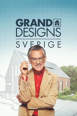 Grand Designs Sverige - Foto: TMDB