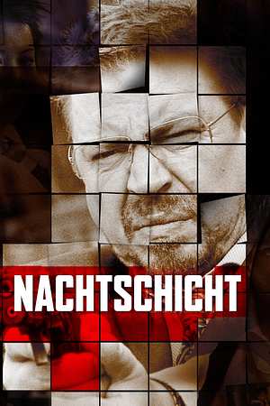 Nachtschicht - Foto: TMDB