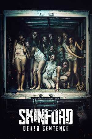 Skinford: Death Sentence - Foto: TMDB