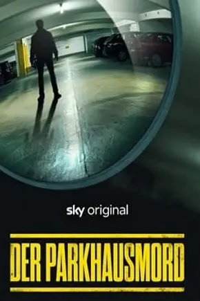 Der Parkhausmord - Wer tötete Charlotte Böhringer? - Foto: TMDB