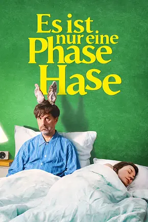 Es ist nur eine Phase, Hase - Foto: TMDB
