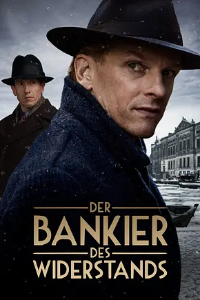 Der Bankier des Widerstands - Foto: TMDB Der Bankier des Widerstands - Foto: TMDB