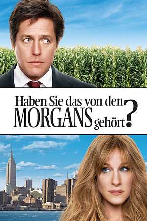 Haben Sie das von den Morgans gehört? - Foto: TMDB