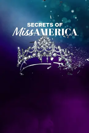 Secrets of Miss America - Foto: TMDB Secrets of Miss America - Foto: TMDB