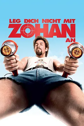 Leg dich nicht mit Zohan an - Foto: TMDB