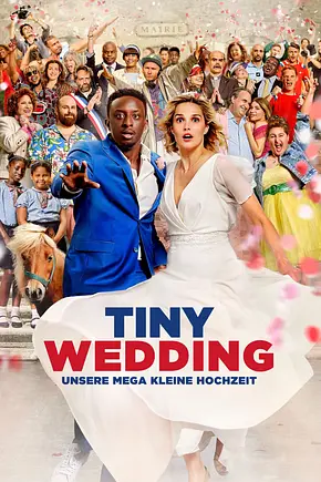 Tiny Wedding - Unsere mega kleine Hochzeit - Foto: TMDB Tiny Wedding - Unsere mega kleine Hochzeit - Foto: TMDB