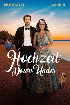 Hochzeit Down Under - Foto: TMDB Hochzeit Down Under - Foto: TMDB