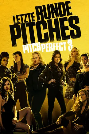 Pitch Perfect 3 - Foto: TMDB Pitch Perfect 3 - Foto: TMDB
