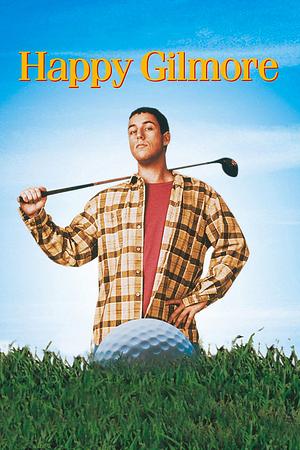 Happy Gilmore - Ein Champ zum Verlieben - Foto: TMDB