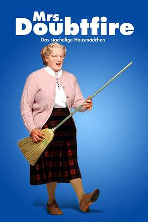 Mrs. Doubtfire - Das stachelige Kindermädchen - Foto: TMDB