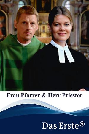 Frau Pfarrer & Herr Priester - Foto: TMDB