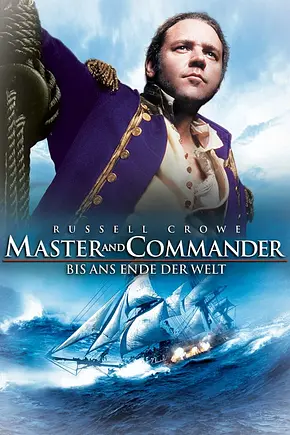 Master and Commander - Bis ans Ende der Welt - Foto: TMDB