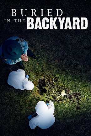 Buried in the Backyard - Mord verjährt nicht - Foto: TMDB